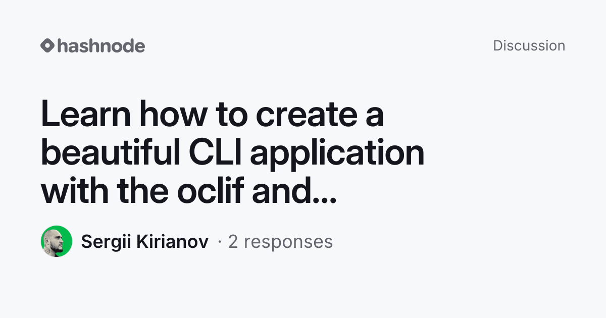 Discussion on "Learn how to create a beautiful CLI application with the ...