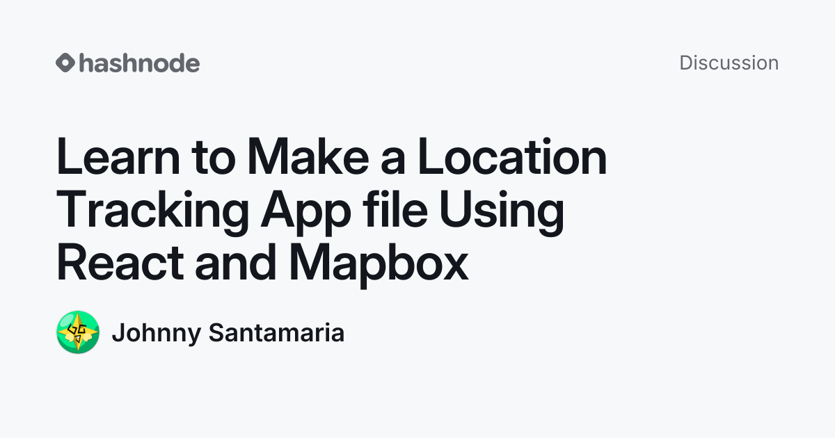Discussion on "Learn to Make a Location Tracking App file Using React ...