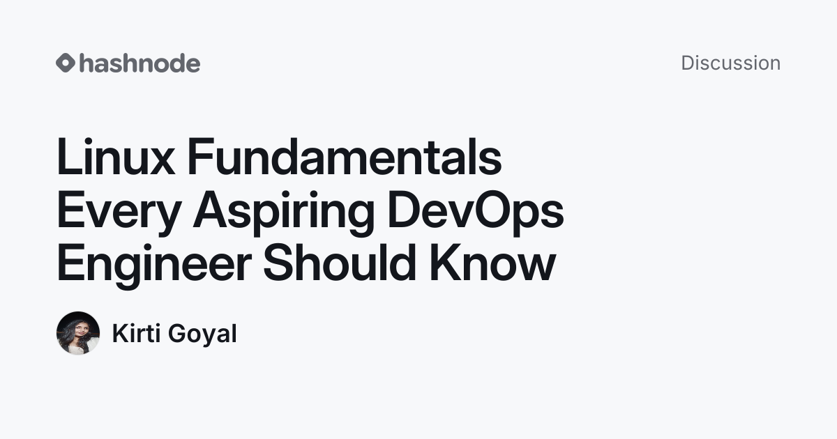 Discussion on "Linux Fundamentals Every Aspiring DevOps Engineer Should ...