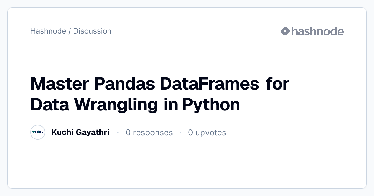 Discussion on "Master Pandas DataFrames for Data Wrangling in Python ...