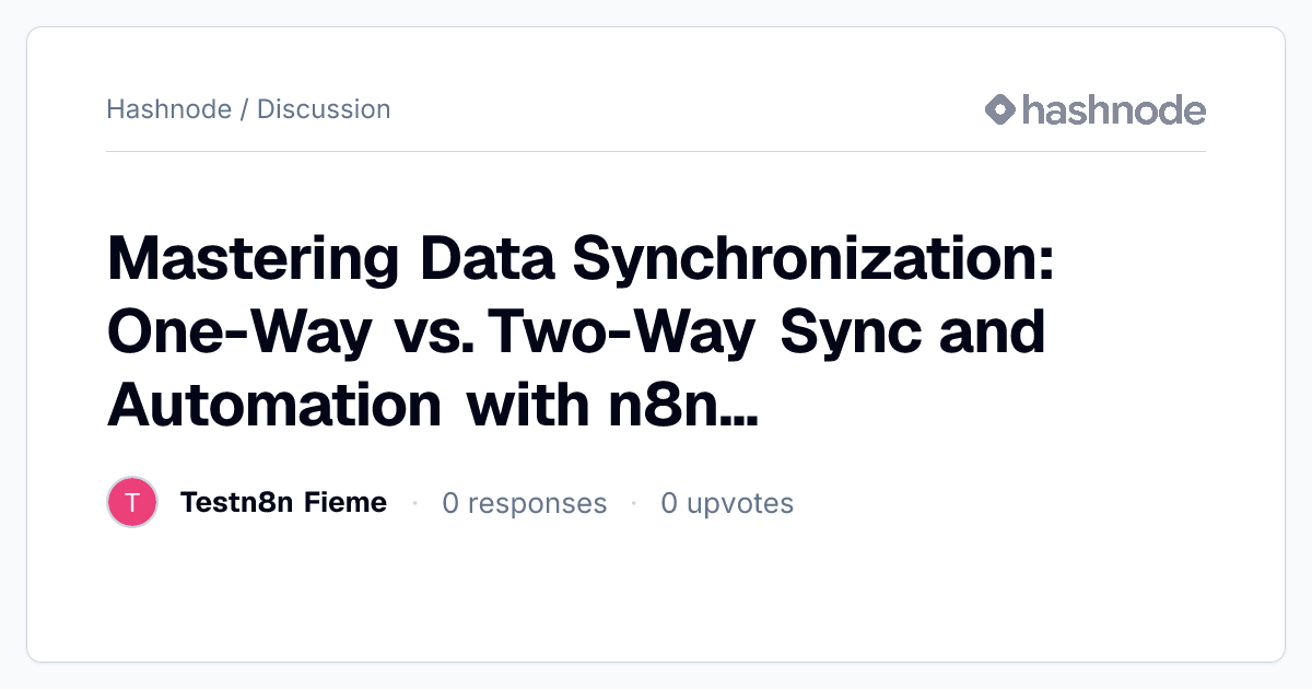 Discussion on "Mastering Data Synchronization: One-Way vs. Two-Way Sync ...