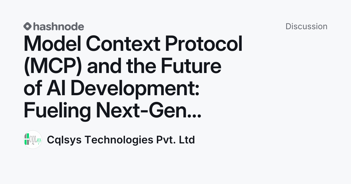 Discussion on "Model Context Protocol (MCP) and the Future of AI ...
