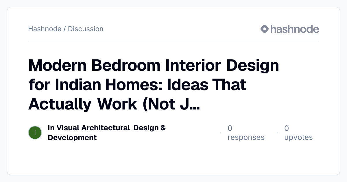 Discussion on "Modern Bedroom Interior Design for Indian Homes: Ideas ...