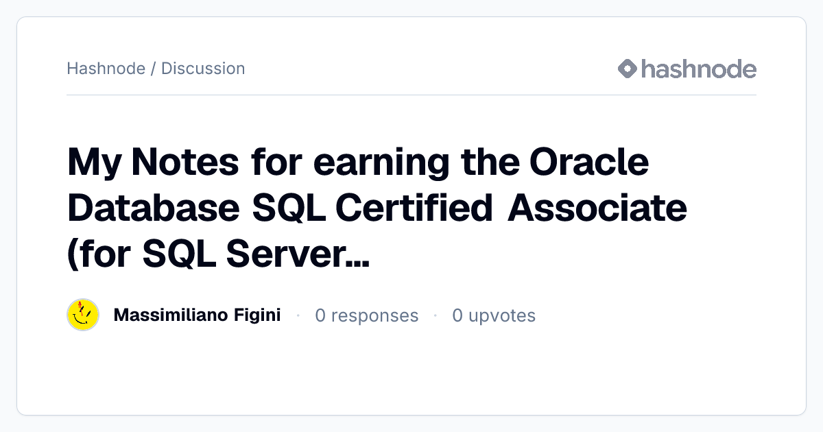 Discussion on "My Notes for earning the Oracle Database SQL Certified ...