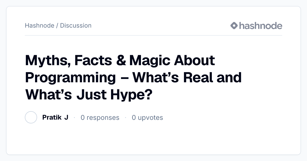 Discussion on "Myths, Facts & Magic About Programming – What’s Real and ...