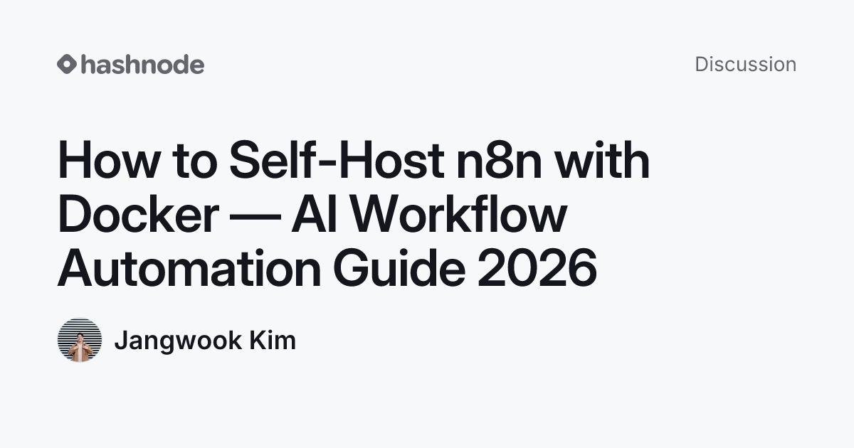 Discussion on "How to Self-Host n8n with Docker — AI Workflow ...
