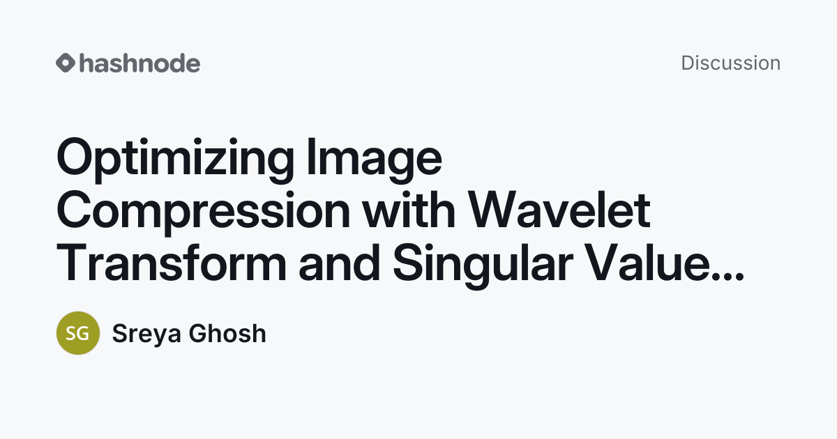 Discussion on "Optimizing Image Compression with Wavelet Transform and ...
