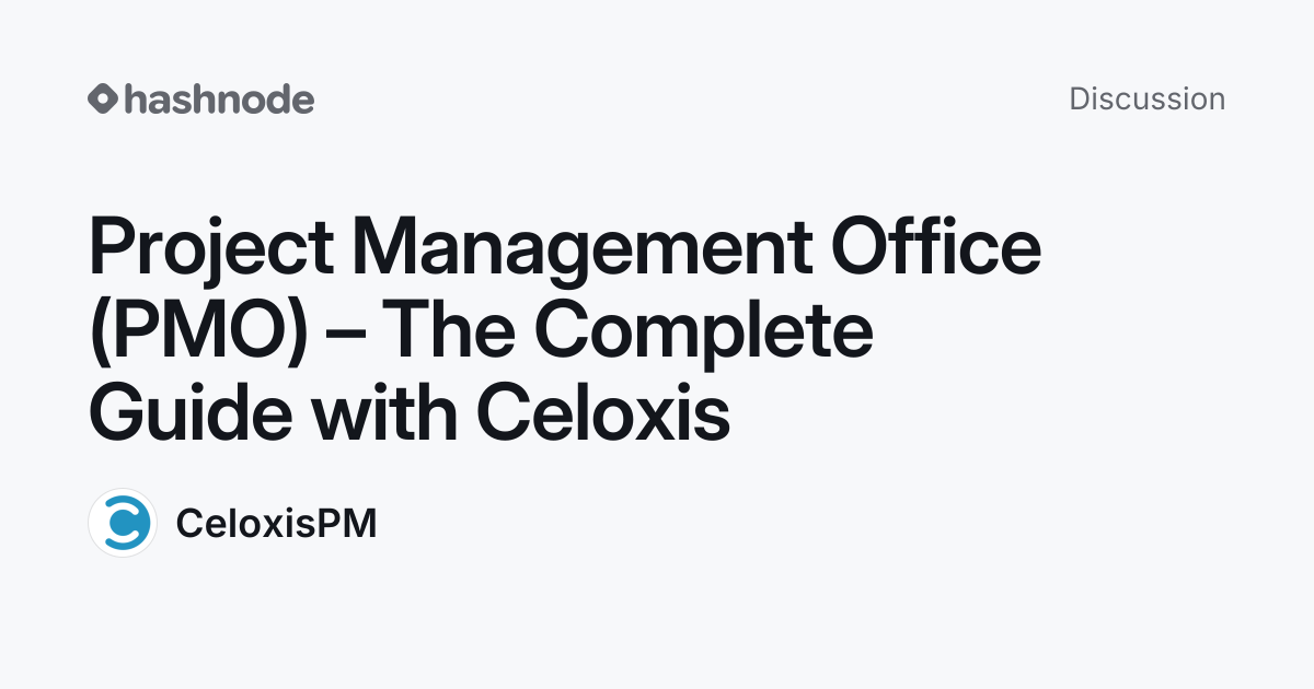 Discussion on "Project Management Office (PMO) – The Complete Guide ...