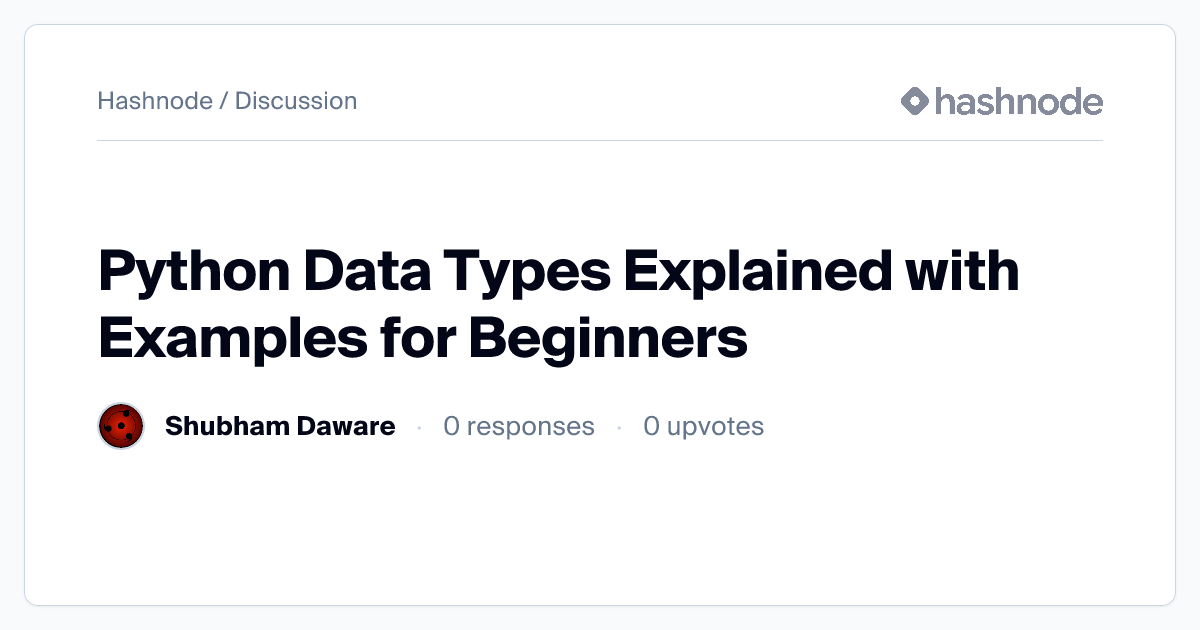 Discussion on "Python Data Types Explained with Examples for Beginners ...