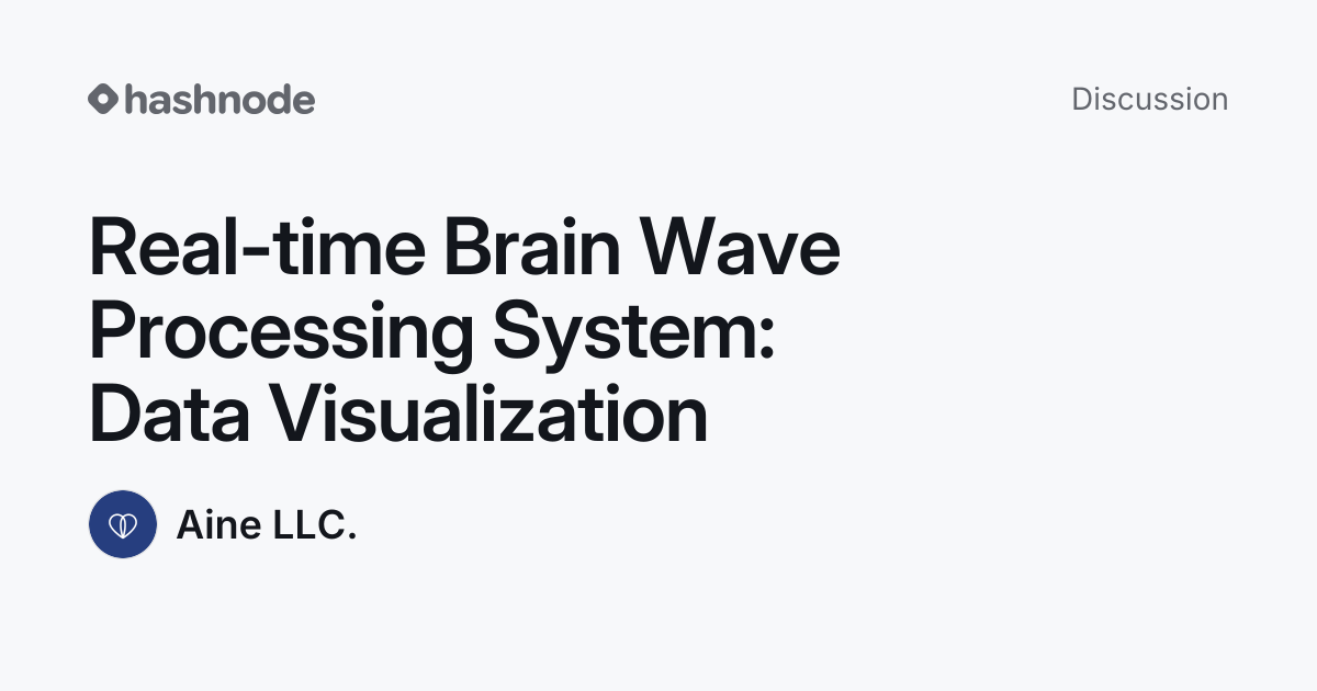 Discussion on "Real-time Brain Wave Processing System: Data ...