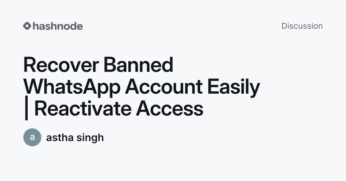 Discussion on "Recover Banned WhatsApp Account Easily | Reactivate ...