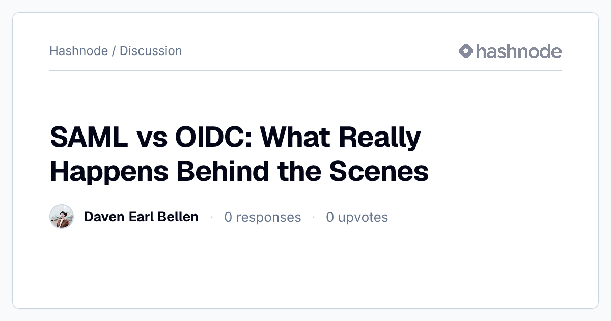 Discussion on "SAML vs OIDC: What Really Happens Behind the Scenes ...