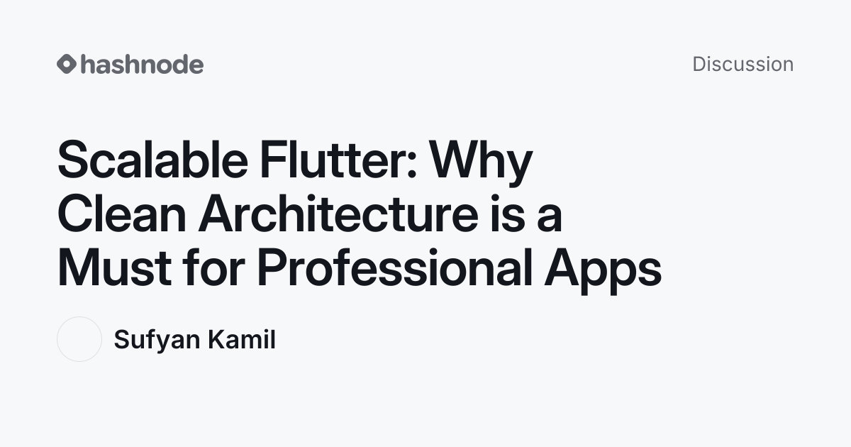 Discussion on "Scalable Flutter: Why Clean Architecture is a Must for ...