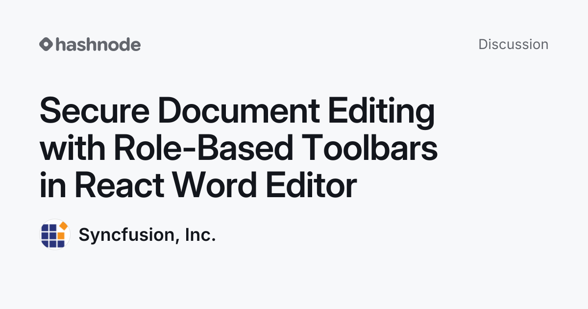 Discussion on "Secure Document Editing with Role-Based Toolbars in ...