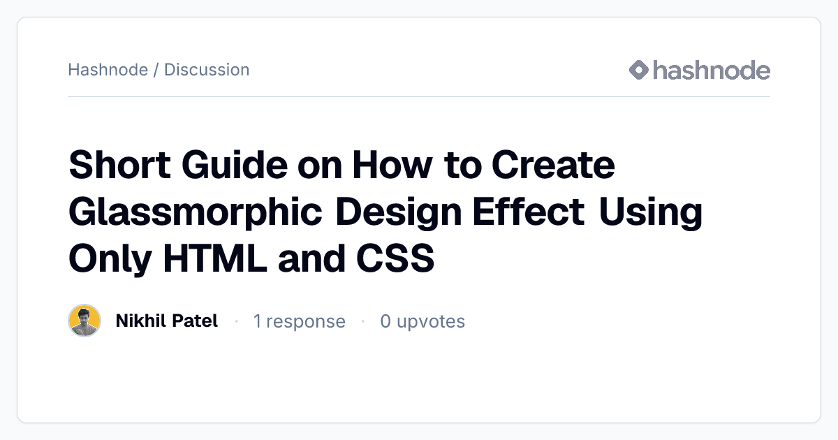 Discussion on "Short Guide on How to Create Glassmorphic Design Effect ...