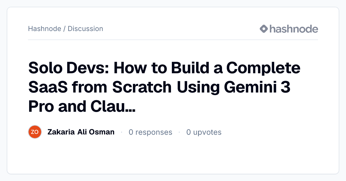 Discussion on "Solo Devs: How to Build a Complete SaaS from Scratch ...