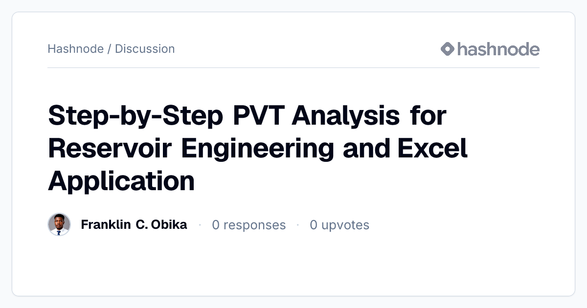 Discussion on "Step-by-Step PVT Analysis for Reservoir Engineering and ...