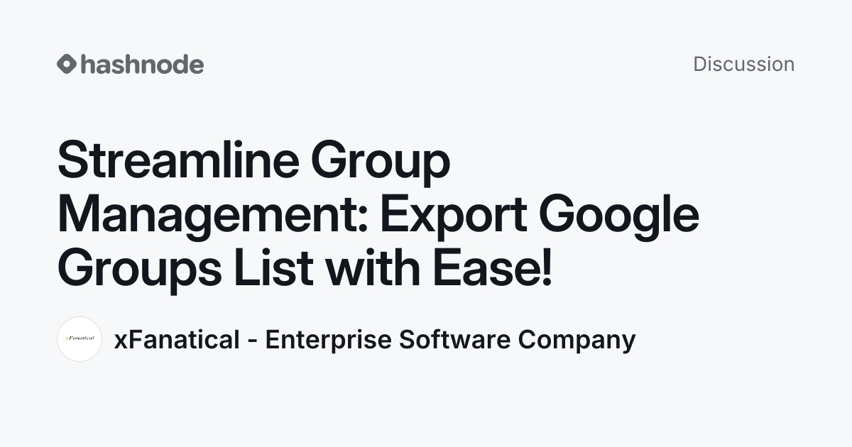 Discussion on "Streamline Group Management: Export Google Groups List ...