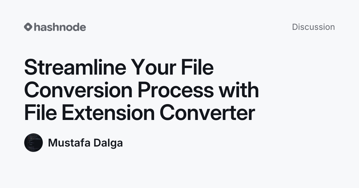 Discussion on "Streamline Your File Conversion Process with File ...