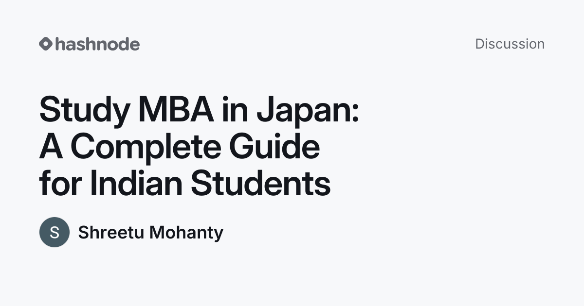 Discussion on "Study MBA in Japan: A Complete Guide for Indian Students ...