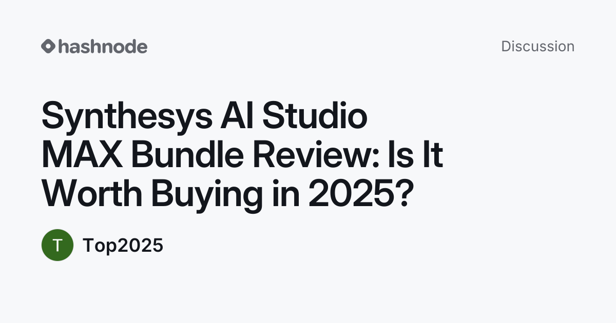 Discussion on "Synthesys AI Studio MAX Bundle Review: Is It Worth ...