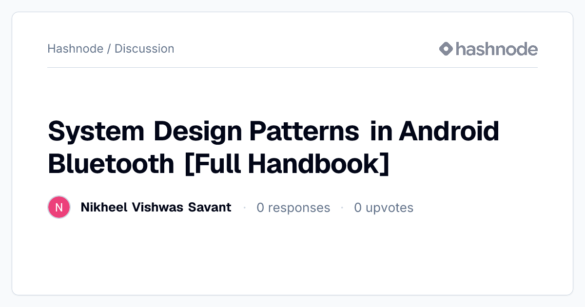 Discussion on "System Design Patterns in Android Bluetooth [Full ...