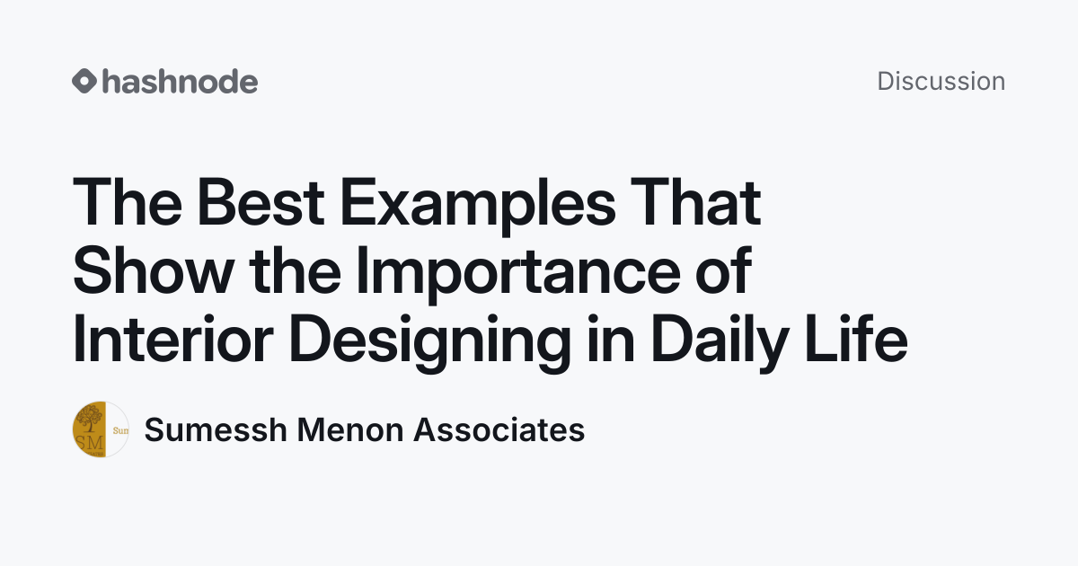 Discussion on "The Best Examples That Show the Importance of Interior ...