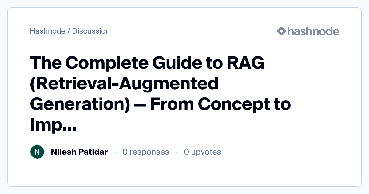 Discussion on "The Complete Guide to RAG (Retrieval-Augmented ...