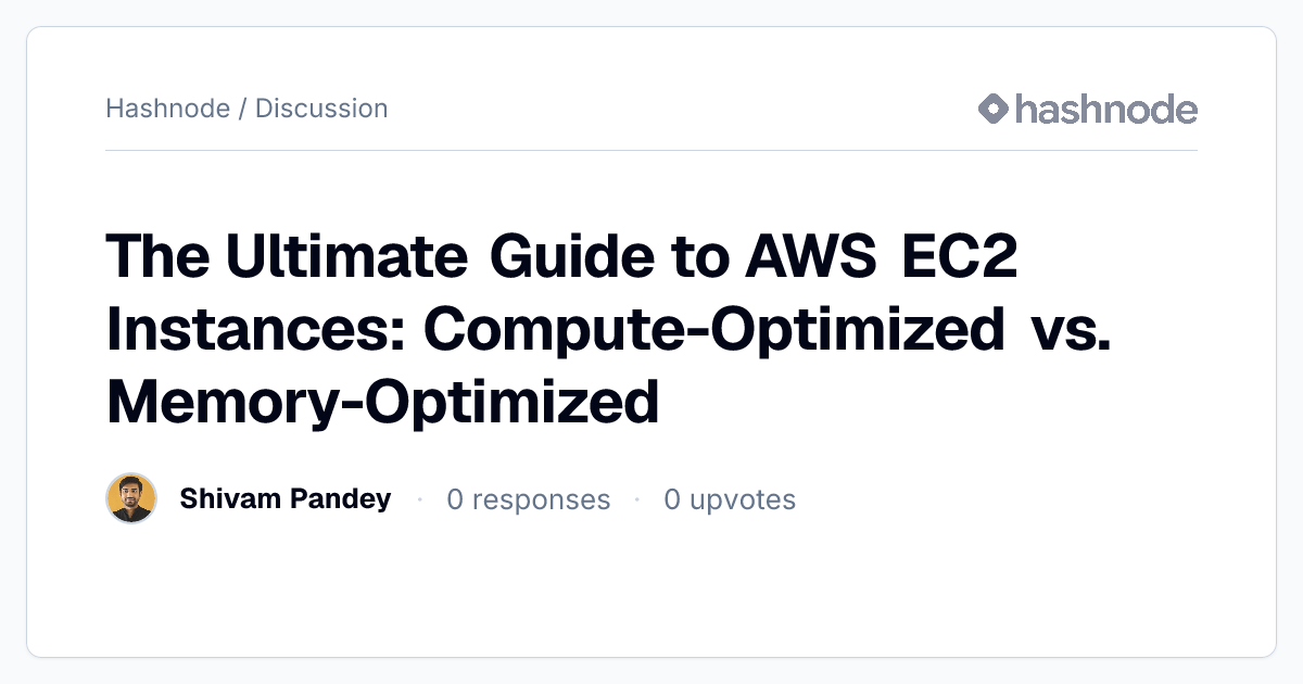 Discussion on "The Ultimate Guide to AWS EC2 Instances: Compute ...