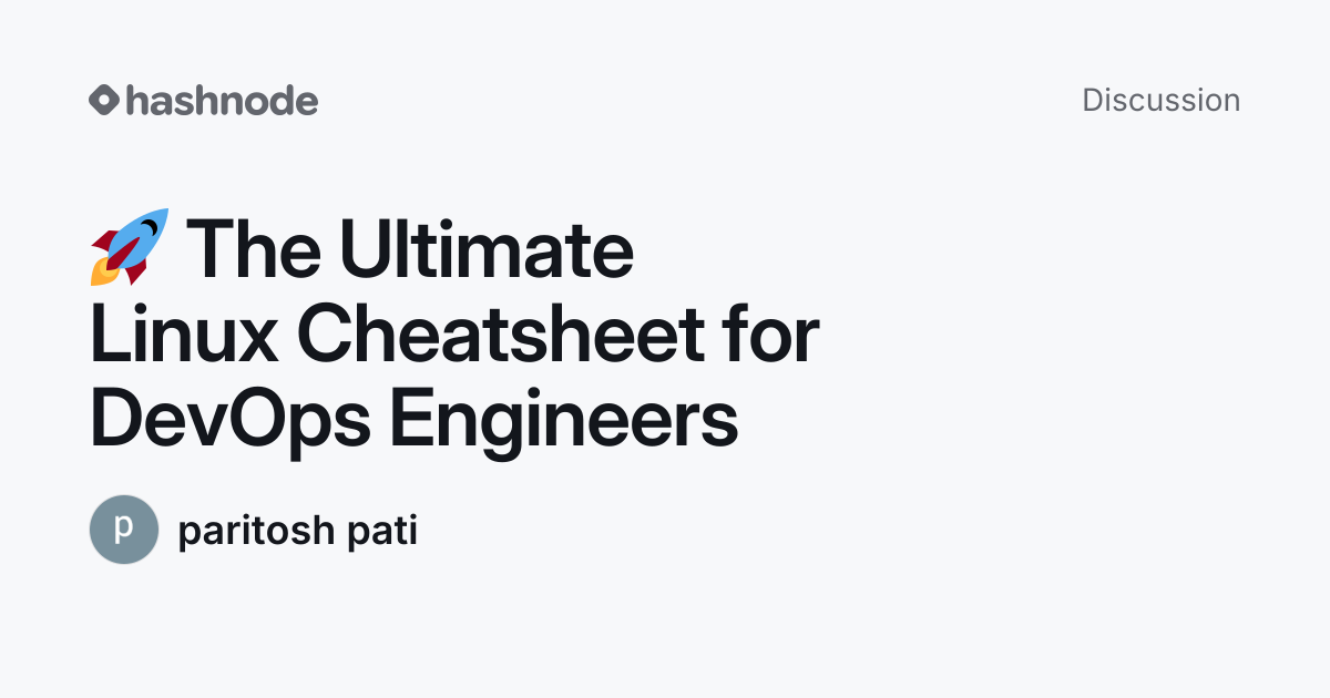 Discussion on "🚀 The Ultimate Linux Cheatsheet for DevOps Engineers ...