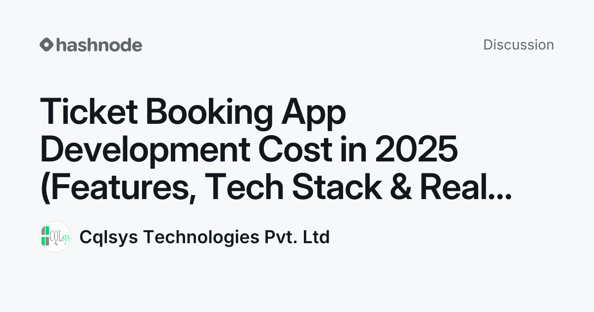 Discussion on "Ticket Booking App Development Cost in 2025 (Features ...