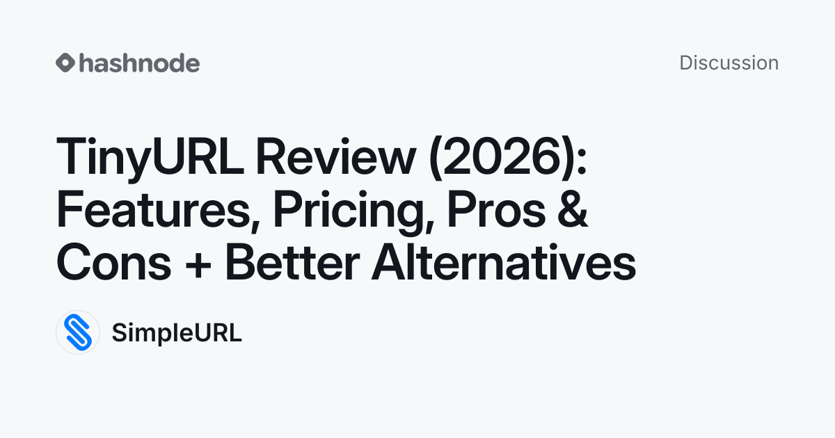 Discussion on "TinyURL Review (2026): Features, Pricing, Pros & Cons ...
