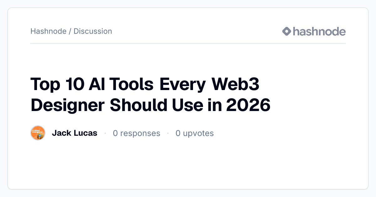Discussion on "Top 10 AI Tools Every Web3 Designer Should Use in 2026 ...