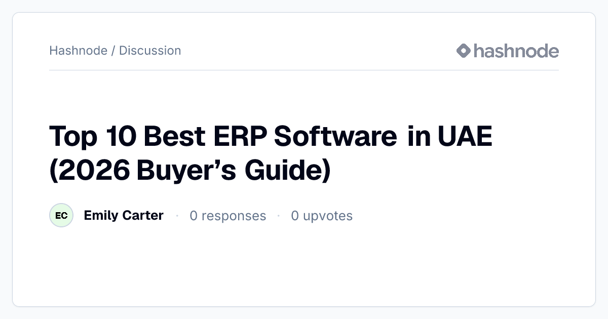 Discussion on "Top 10 Best ERP Software in UAE (2026 Buyer’s Guide ...
