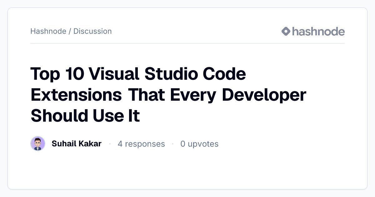 Discussion on "Top 10 Visual Studio Code Extensions That Every ...