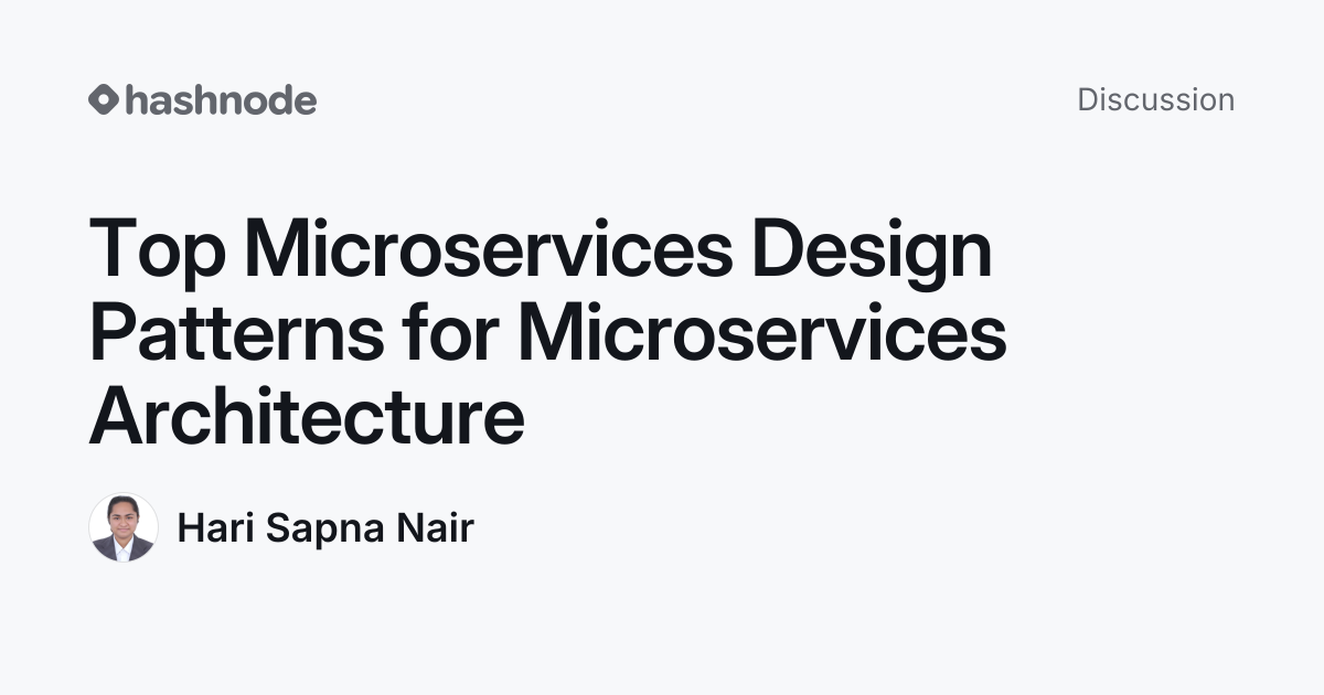 Discussion on "Top Microservices Design Patterns for Microservices ...