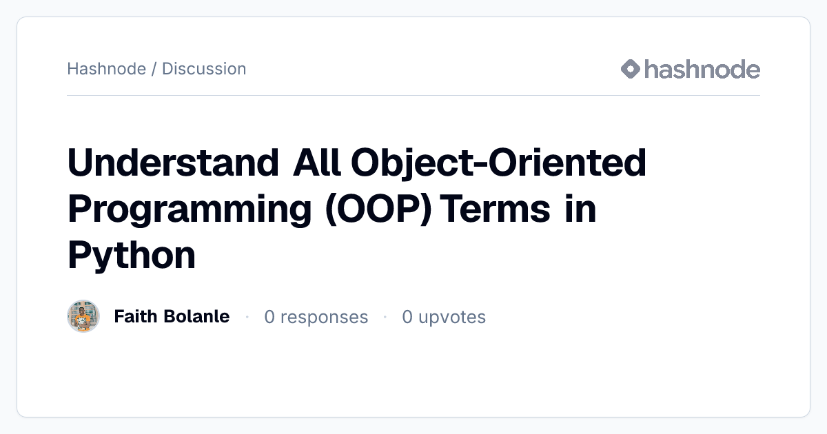Discussion on "Understand All Object-Oriented Programming (OOP) Terms ...