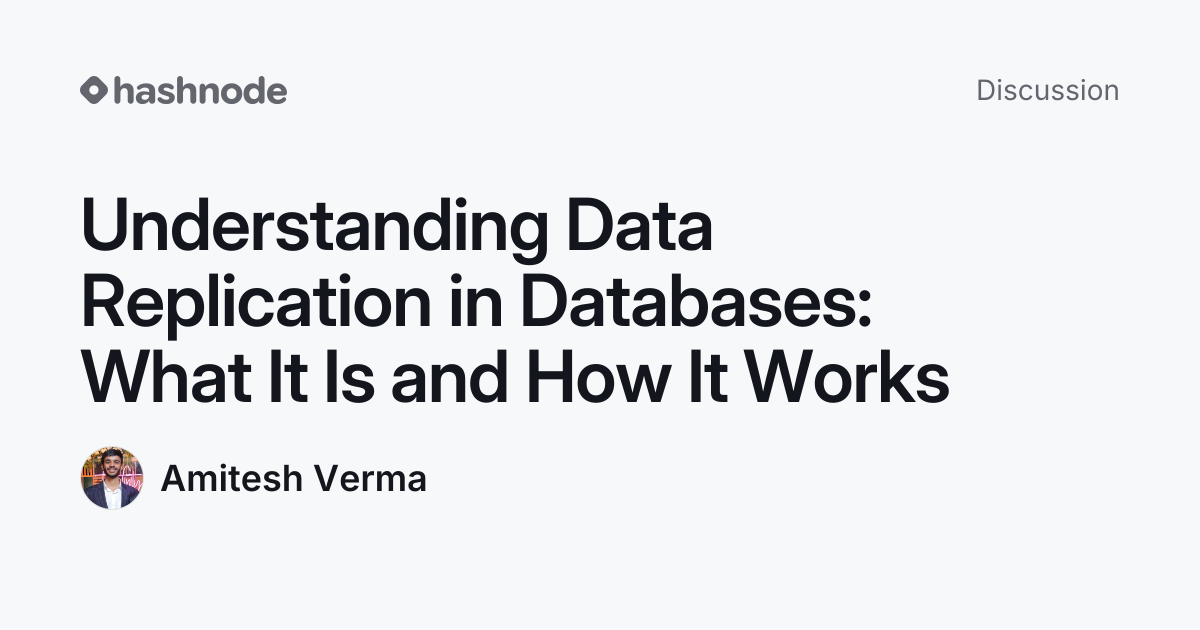 Discussion on "Understanding Data Replication in Databases: What It Is ...