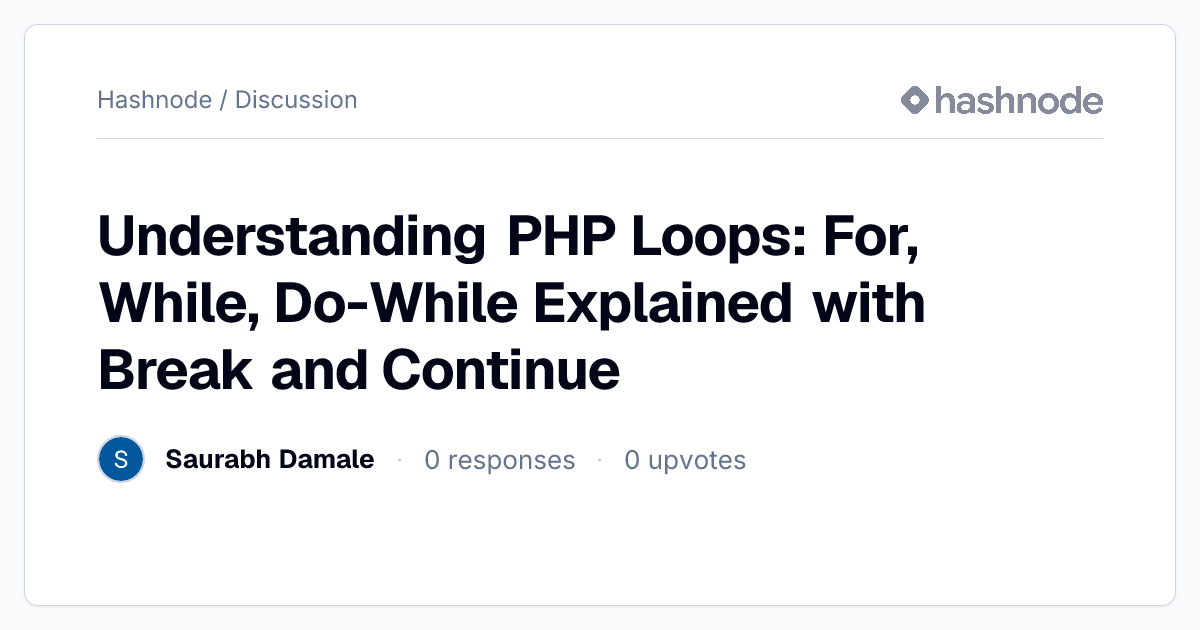 Discussion on "Understanding PHP Loops: For, While, Do-While Explained ...