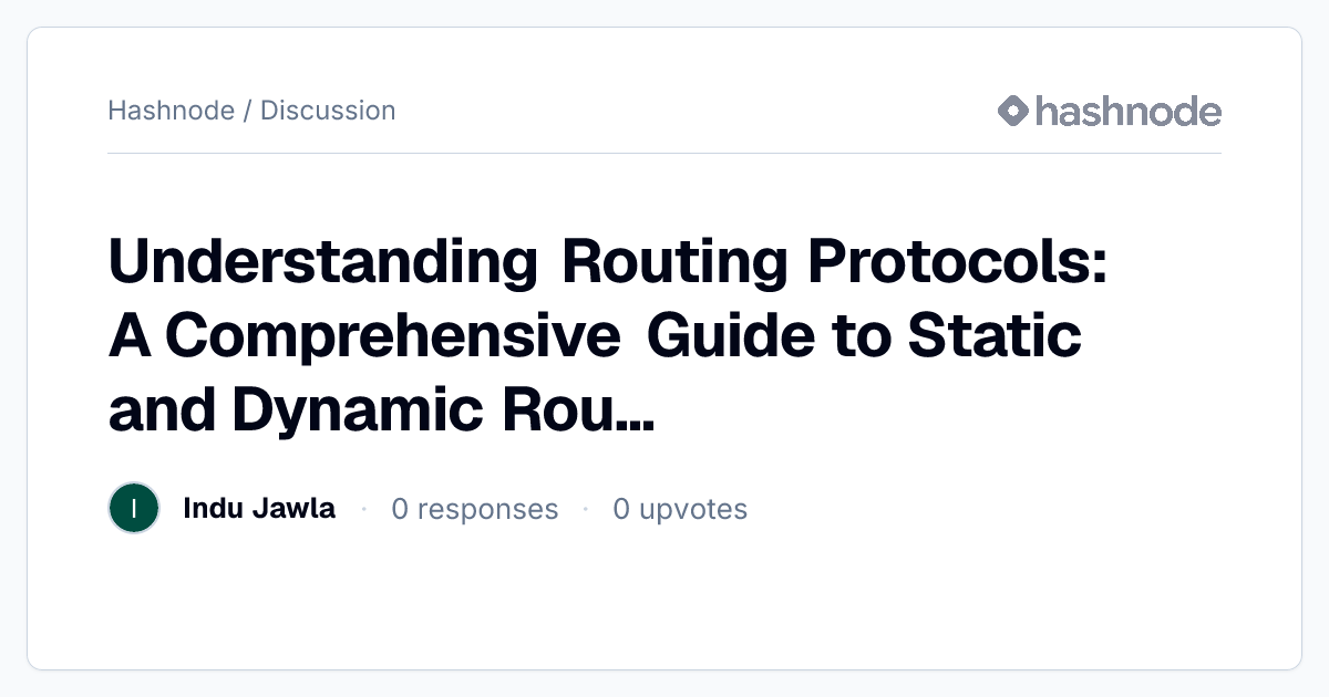 Discussion on "Understanding Routing Protocols: A Comprehensive Guide ...
