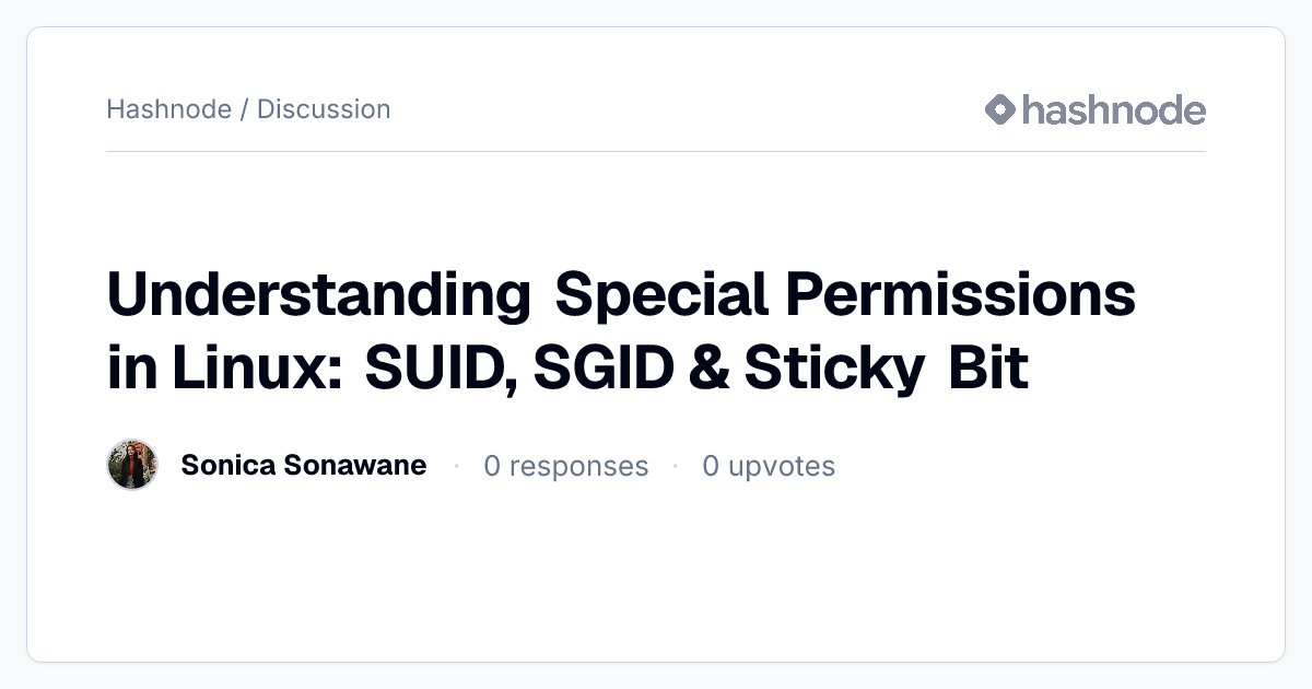 Discussion on "Understanding Special Permissions in Linux: SUID, SGID ...
