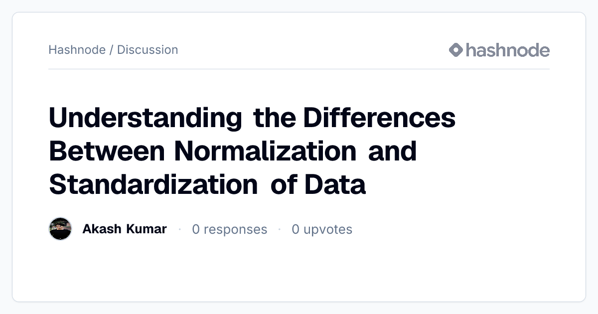 Discussion on "Understanding the Differences Between Normalization and ...