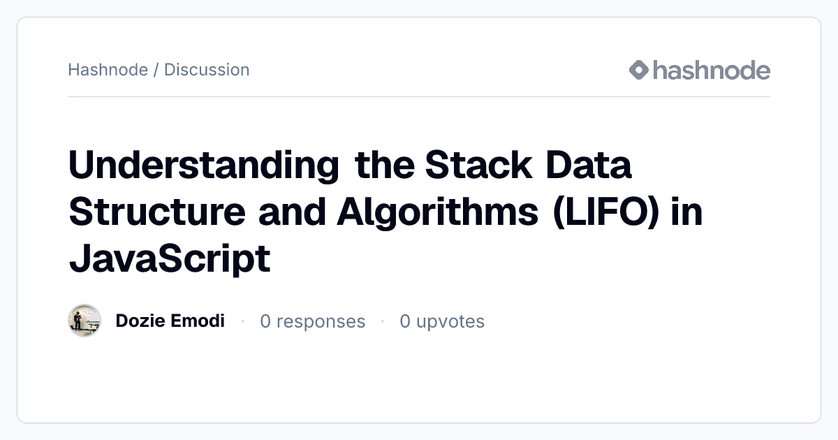 Discussion on "Understanding the Stack Data Structure and Algorithms ...