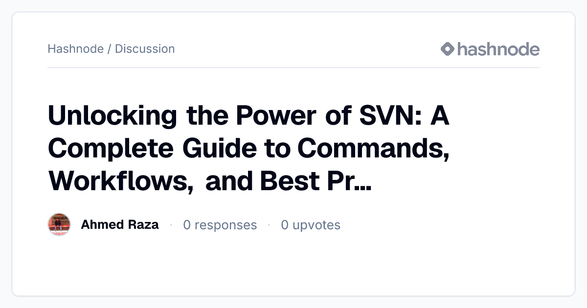 Discussion on "Unlocking the Power of SVN: A Complete Guide to Commands ...