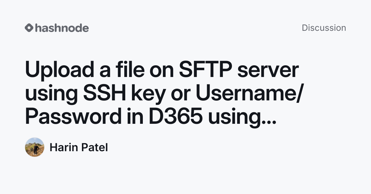 Discussion on "Upload a file on SFTP server using SSH key or Username ...