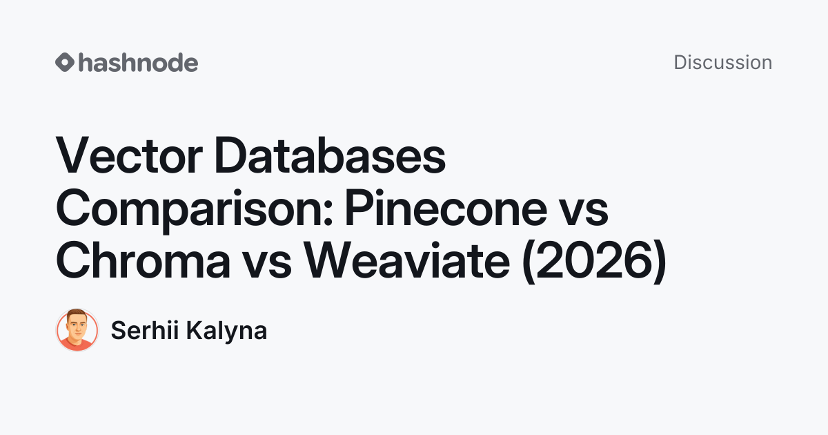 Discussion on "Vector Databases Comparison: Pinecone vs Chroma vs ...