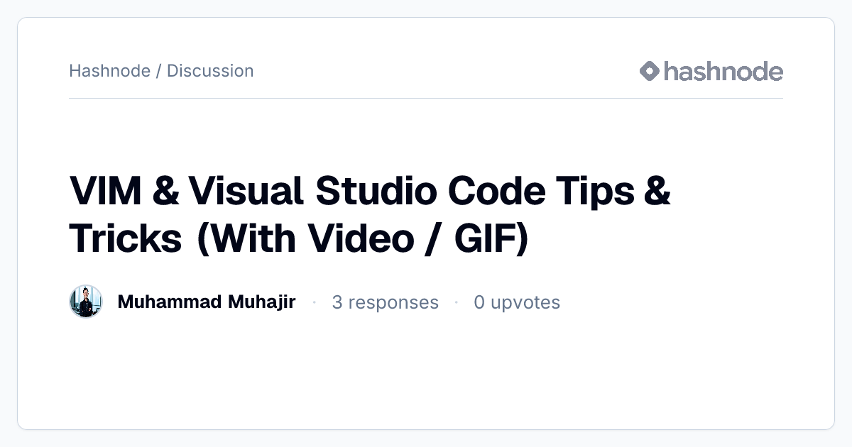 Discussion on "VIM & Visual Studio Code Tips & Tricks (With Video / GIF ...