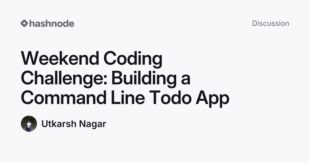 Discussion on "Weekend Coding Challenge: Building a Command Line Todo ...