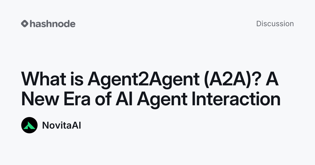 Discussion on "What is Agent2Agent (A2A)? A New Era of AI Agent ...