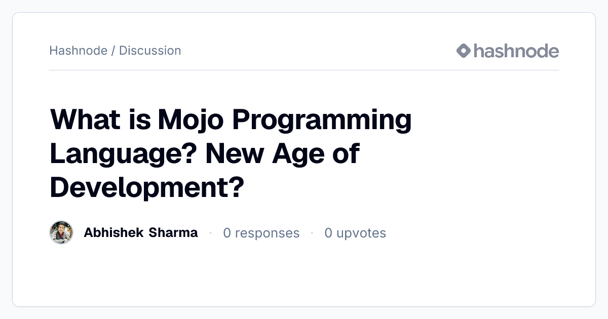 Discussion on "What is Mojo Programming Language? New Age of ...